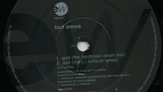 Tori Amos - God (The Rainforest Resort Mix)