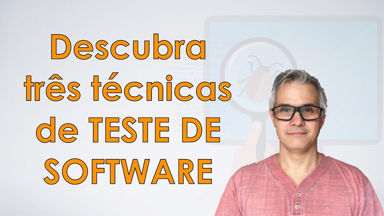 Técnicas de Teste de Software no CTFL: Caixa-Preta, Caixa-Branca e Mais
