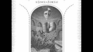 John Zorn - Between Two Worlds [Nova Express 2011]