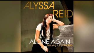 Alyssa Reid Ft. Jump Smokers Alone Again Sunship Garage Remix