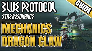 [Blue Protocol Star Resonance] Mechanics: Dragon Claw Dungeon Hard Dungeon (CBT)