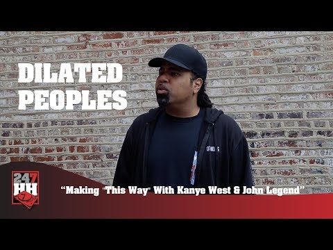 Dilated Peoples - The Making Of "This Way" With Kanye West & John Legend (247HH Exclusive)