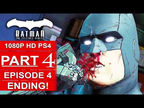 BATMAN Telltale EPISODE 4 ENDING Gameplay Walkthrough Part 4 [1080p] (BATMAN Telltale Series)