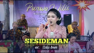 Download lagu SESIDEMAN || Siska Arum || Purwo Wilis || Full Lirik mp3