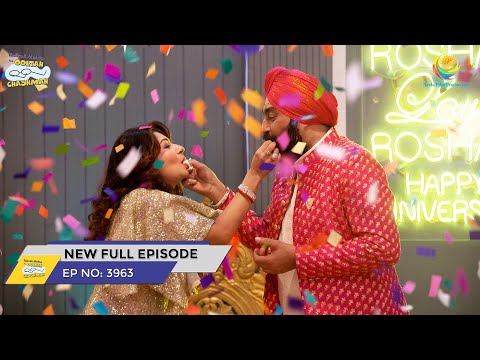 FULL EPISODE! 3963 - Taarak Mehta Ka Ooltah Chashmah - NEW Episodes | तारक मेहता का उल्टा चश्मा