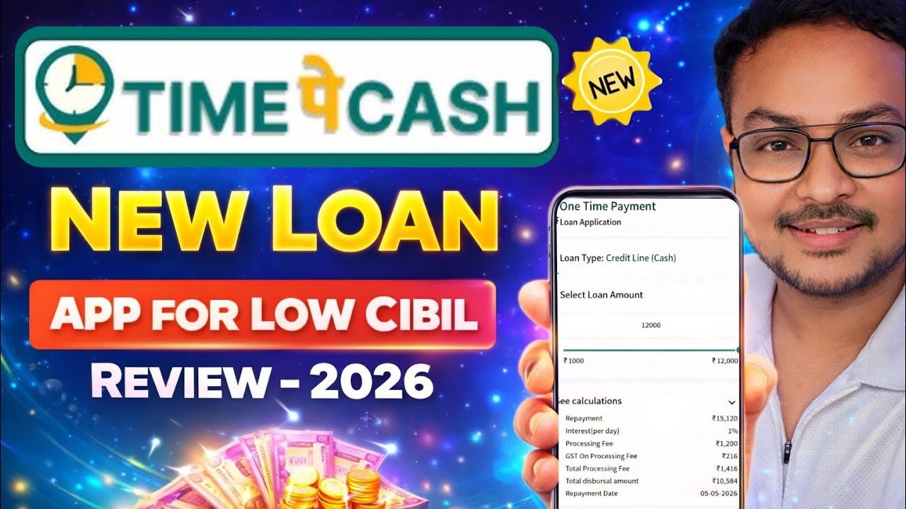 New Loan App for Low Cibil  | How to Get Loan with Low Cibil Score | TimePeCash Loan Review 2026