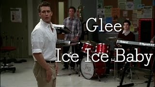Glee - Ice Ice Baby (lyrics) HD