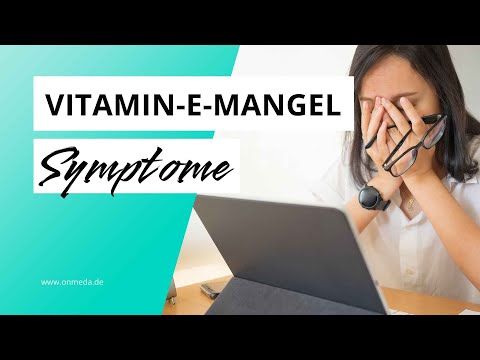 Vitamin-E-Mangel: Warnsignale erkennen