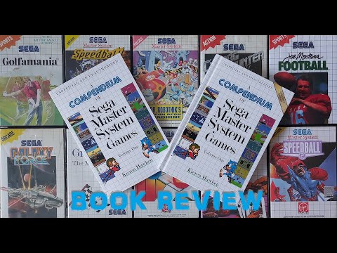 A Compendium of Sega Master System Games - Book Review