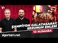 Şampiyon Galatasaray, Sezonun enleri | Önder Özen, Onur Tuğrul | 10 NUMARA