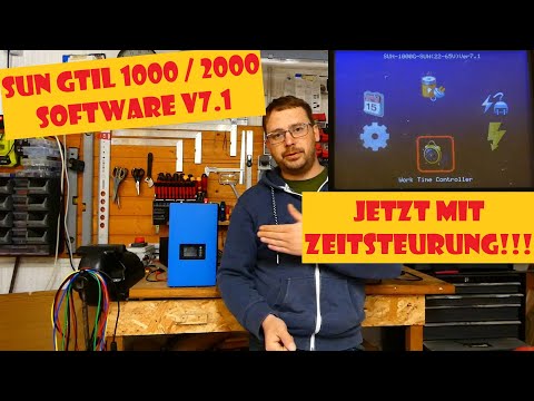 Grid Tie Inverter SUN 1000 / SUN 2000 Software V7.1 - jetzt mit Timer