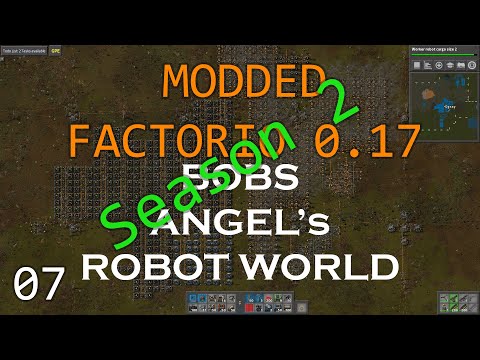 Modded Factorio 0.17  - Bobs - Angel's - Season 2 Ep 07 – SODIUM!