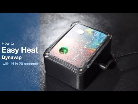 EASY HEAT DYNAVAP with Dynatec Apollo 2 IH in 20 seconds.