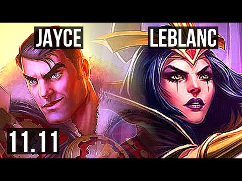 JAYCE vs LEBLANC (MID) | Rank 5 Jayce, 13/2/7, Legendary, Rank 13 | KR Challenger | v11.11