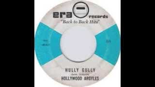 The Hollywood Argyles- "Hully Gully" (with Lyrics in Description)