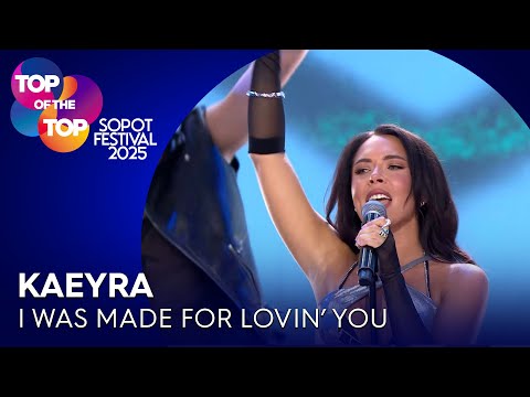 Kaeyra - I Was Made for Lovin’ You I TOP of the TOP Sopot Festival