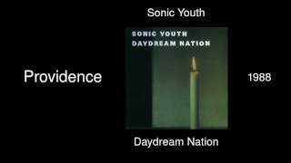 Sonic Youth - Providence - Daydream Nation [1988]