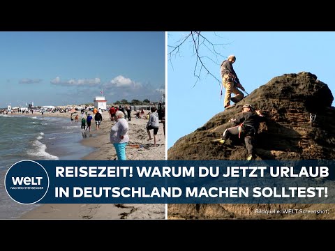 SOMMERFERIEN 2024: Reisezeit! Strand oder Berge? Was für Urlaub in Deutschland spricht!