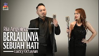 Download lagu Ria Angelina feat. Lucky Octavian - Berlalunya Sebuah Hati mp3 Download lagu Ria Angelina feat. Lucky Octavian - Berlalunya Sebuah Hati mp3