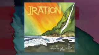 You Know You Don't Mind - IRATION - Hotting Up