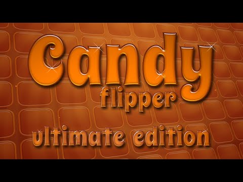 Candy Flipper Ultimate