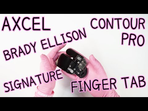 BEST FINGER TAB AXCEL CONTOUR PRO BRADY ELLISON SIGNATURE UNBOXING. OVERVIEW