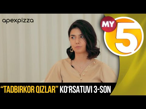 "Tadbirkor qizlar": Mashhur “Apex pizza” (3-son)