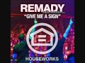 Remady Feat Manu L Give Me A Sign Leventina ...