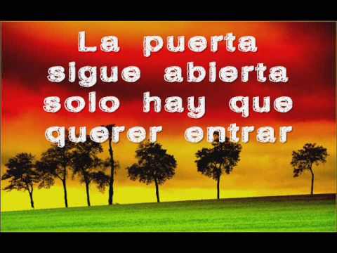 La Puerta Sigue Abierta video