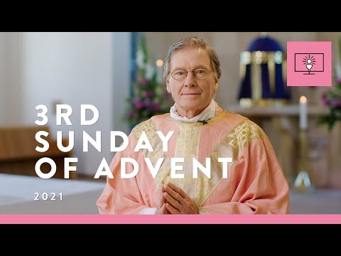 MASS FOR YOU AT HOME with Fr Patrick Vaughan – 3rd Sunday of Advent [Yr C]