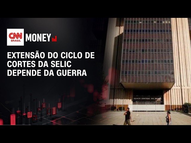 Extensão do ciclo de cortes da Selic depende da guerra | ABERTURA DE MERCADO