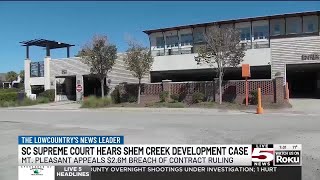 VIDEO: SC Supreme Court hears 2017 lawsuit on Shem Creek development