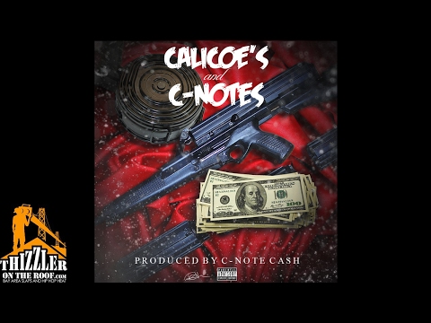 C-Note Cash x Calicoe ft. Celly Ru - Beneficial (Prod. C-Note Cash) [Thizzler.com]