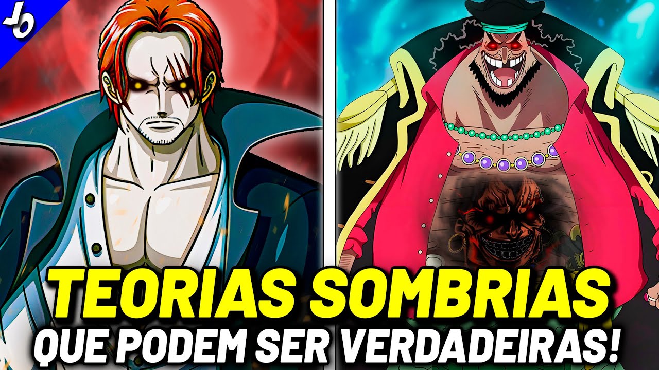 AS TEORIAS MAIS SOMBRIAS DE ONE PIECE QUE PODEM SER VERDADEIRAS! Pt.3
