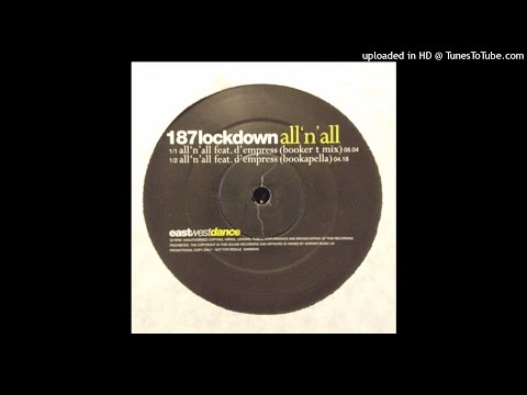 187 Lockdown - All 'n' All (Bookapella) (Feat. D-Empress)