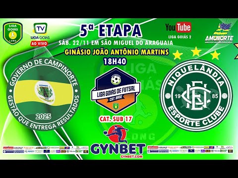 LIGA GOIÁS GYNBET.COM 2025 CATEG. BASE 2025 - GOVERNO DE CAMPINORTE X NIQUELÂNDIA EC