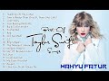 Best Of Taylor Swift Songs