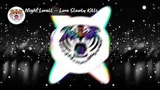 NIGHT LOVELL & FAT NICK  ➤ LOVE KILLS SLOWLY  [Bass Boosted]