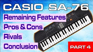 Video thumbnail for Casio SA-76 in depth Test & Review (Part 4 of 4) – Everything Else! by Casio Chaos Theory