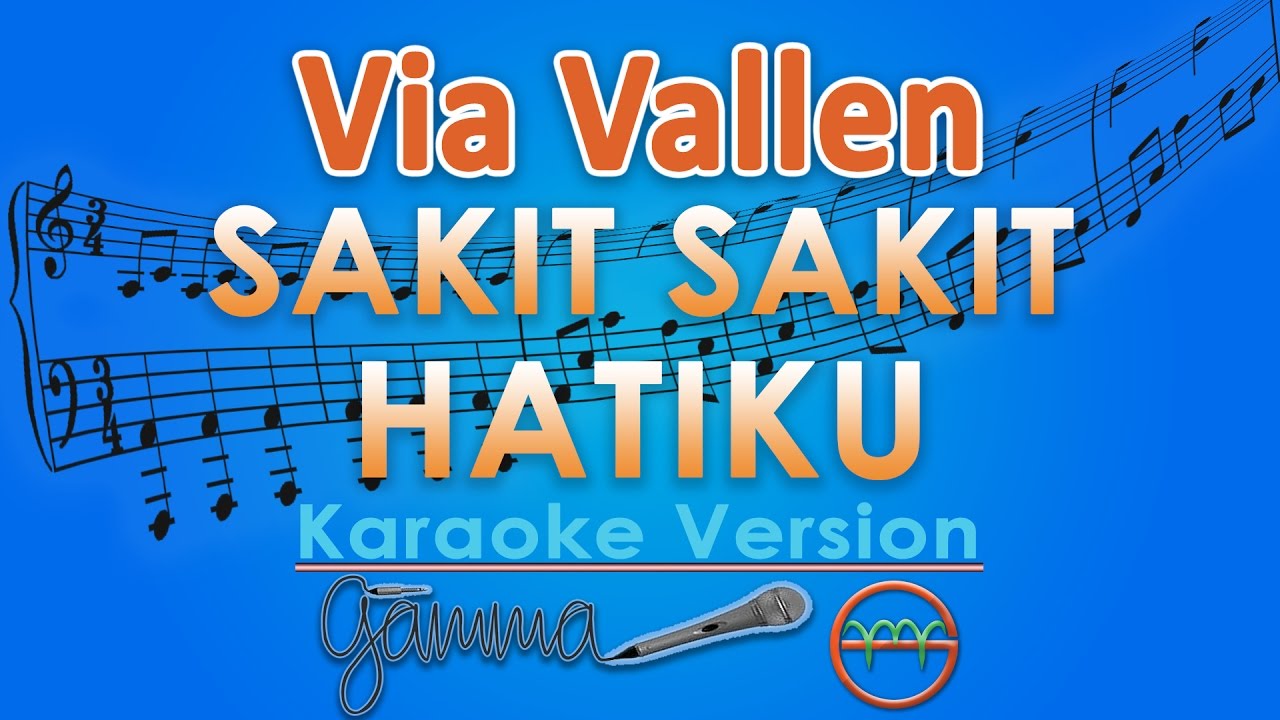 Via Vallen - Sakit Sakit Hatiku KOPLO (Karaoke Tanpa Vokal) by GMusic