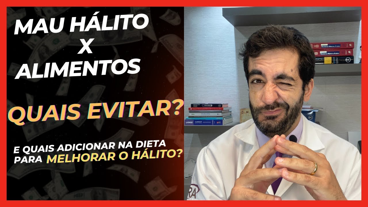 Alimentos para melhorar o mau halito e quais provocam halitose?