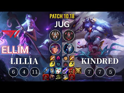 T1 Ellim Lillia vs Kindred Jungle - KR Patch 10.18