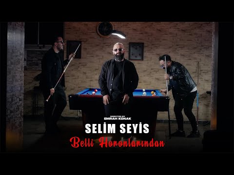 Selim Seyis - Belli Horonlarından