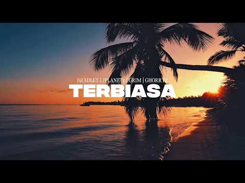 TERBIASA - BRADLEY | JPLANETz | GRIM | GHORRYZ