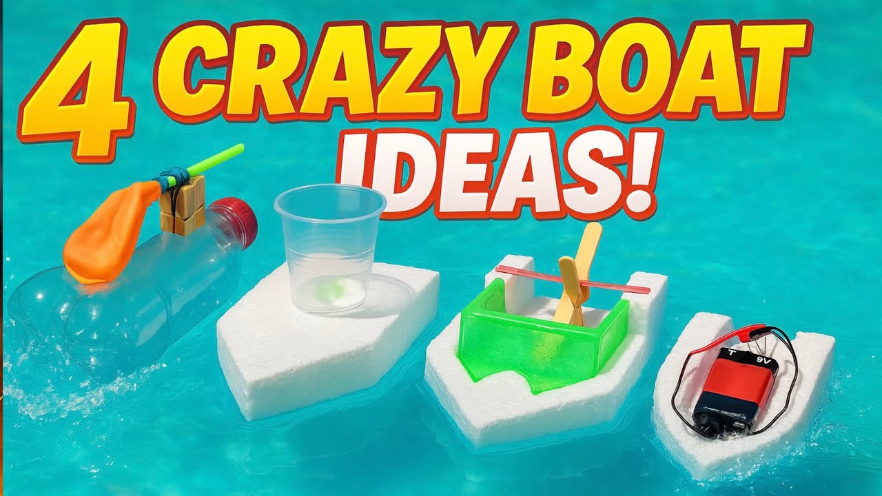 4 Amazing ideas for Fun or Simple Ways to Make a Boats