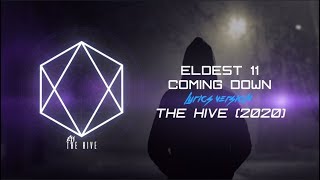 Eldest 11 - Coming Down (Lyric Video)
