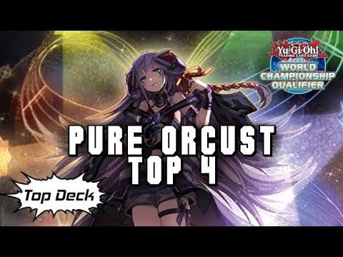 Top Deck: Pure Orcust | Top 4 | Harri Moore | Chichester WCQ | Yu-Gi-Oh!
