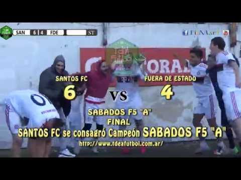 6 SANTOS FC vs FUERA DE ESTADO 4 - SABADOS F5 "A"  -  16/07/2016