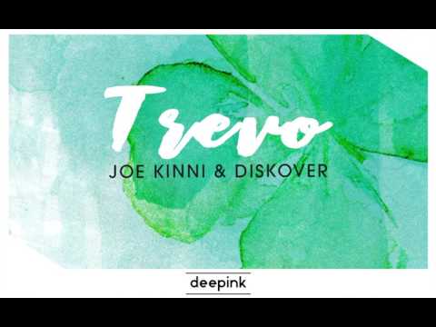 Joe Kinni & Diskover - Trevo