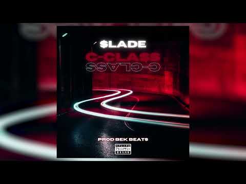 $lade - C CLASS (PROD. HEYBEKOOO)